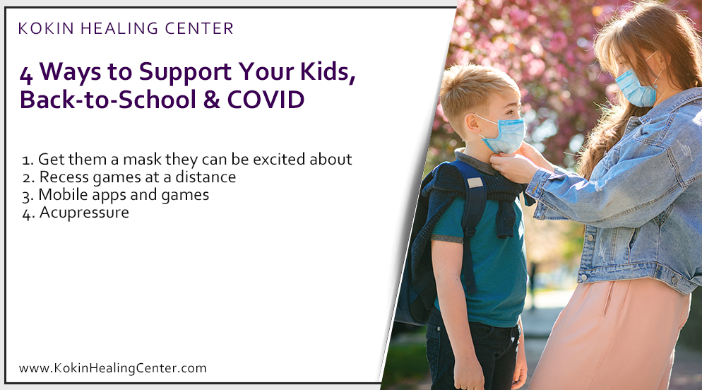4 Ways To Support Your Kids, Back-To-School & COVID