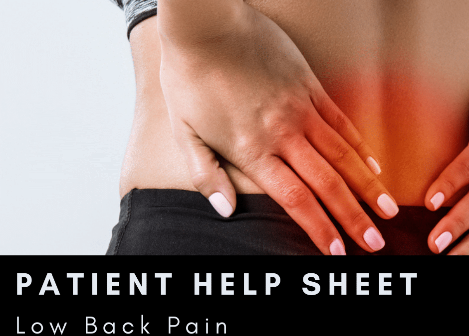 Patient Help Sheet – Low Back Pain