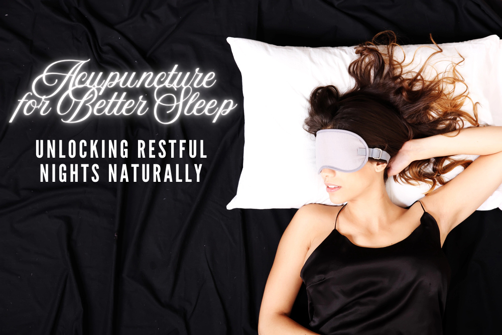 Acupuncture for Better Sleep: Unlocking Restful Nights Naturally