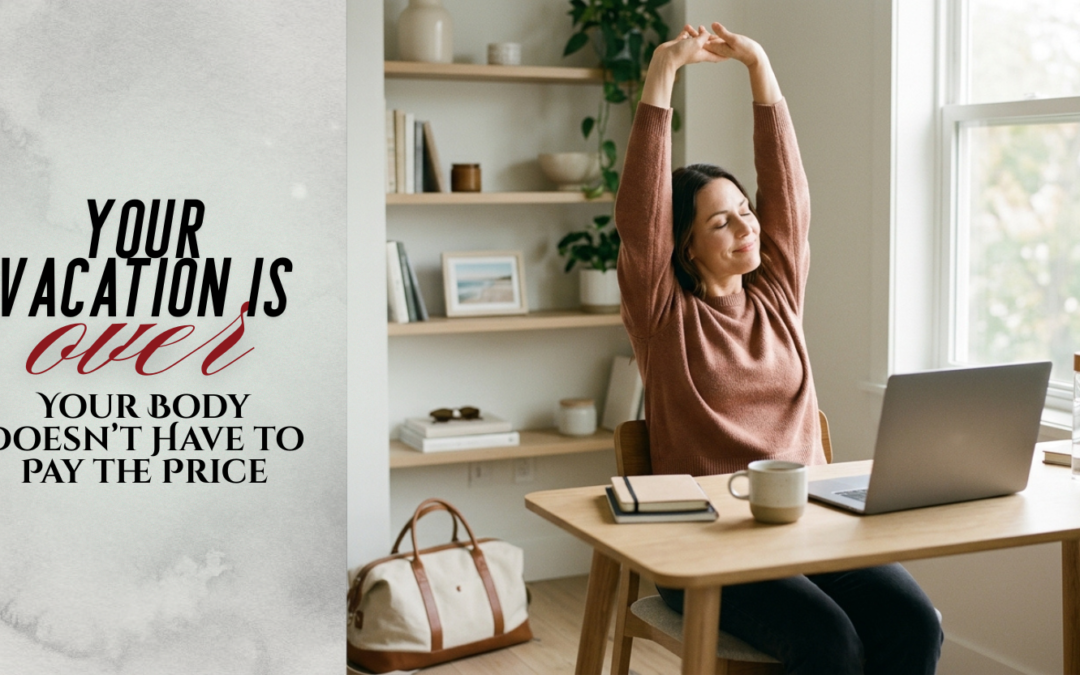 Post-Summer Reset: Preventing Back-to-Work Tension